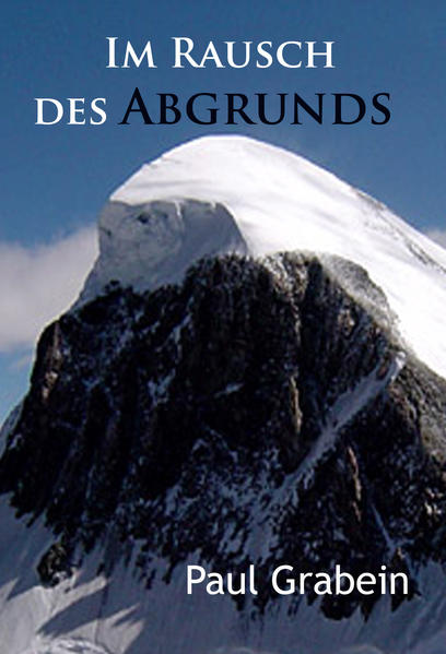 Im Rausch des Abgrunds