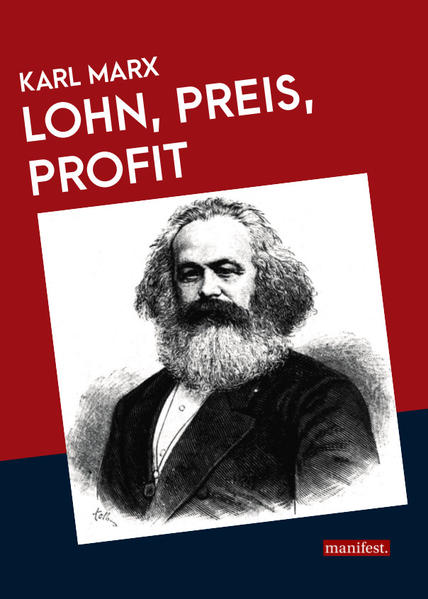 Lohn, Preis, Profit