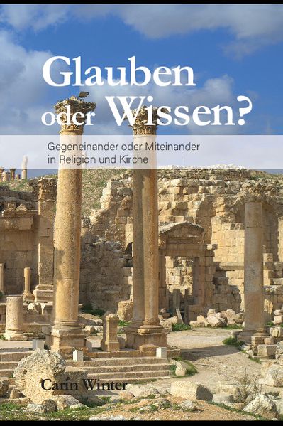 Glauben oder Wissen?