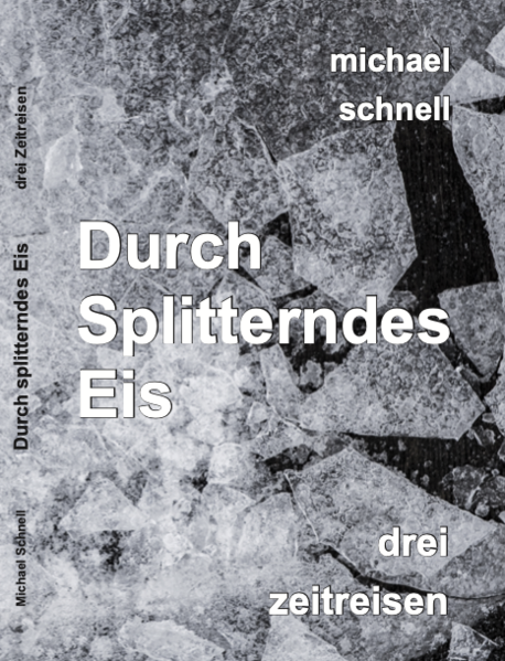 Durch Splitterndes Eis