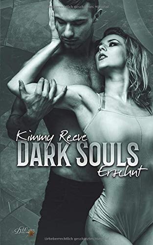Dark Souls: Ersehnt (Dark-Reihe, Band 4)