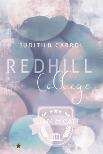 Redhill College: Liam & Cat (Redhill-College-Reihe)