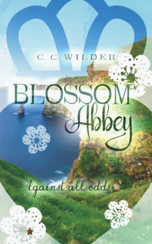 Blossom Abbey: Against all Odds