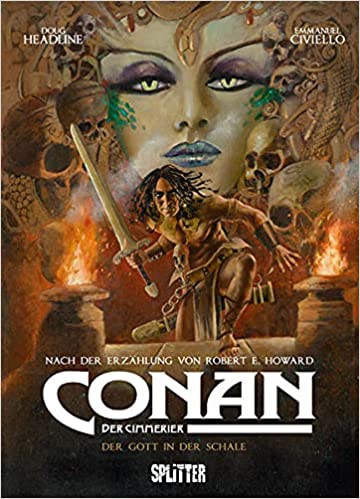 Conan der Cimmerier: Der Gott in der Schale