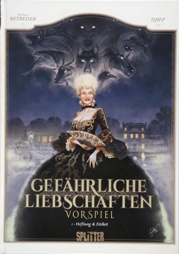 Gefährliche Liebschaften - Vorspiel. Band 1