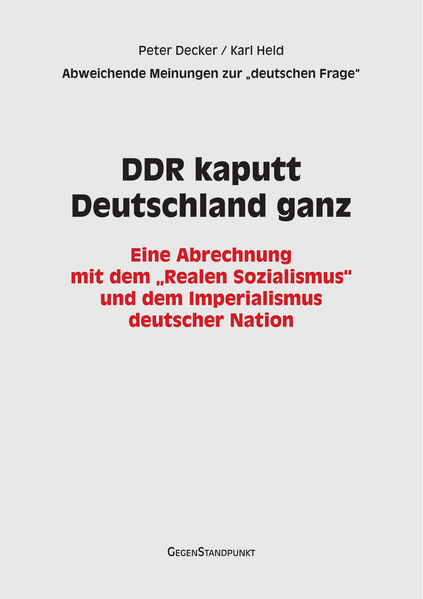DDR kaputt – Deutschland ganz
