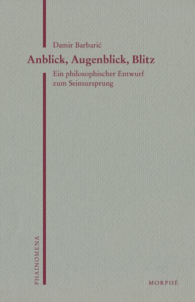 Anblick, Augenblick, Blitz