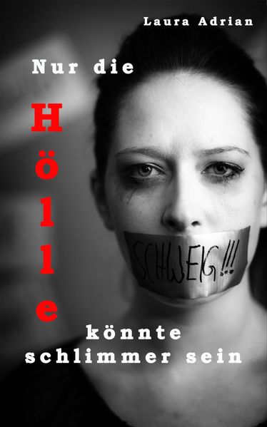 Nur die Hölle könnte schlimmer sein - Hörbuch download