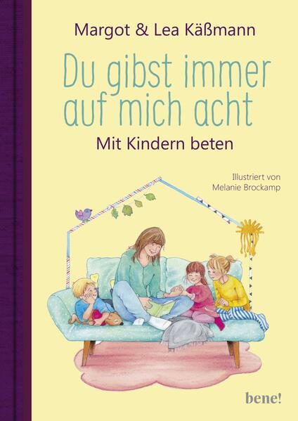 Du gibst immer auf mich acht – Gebete für Kinder ab 4 Jahren