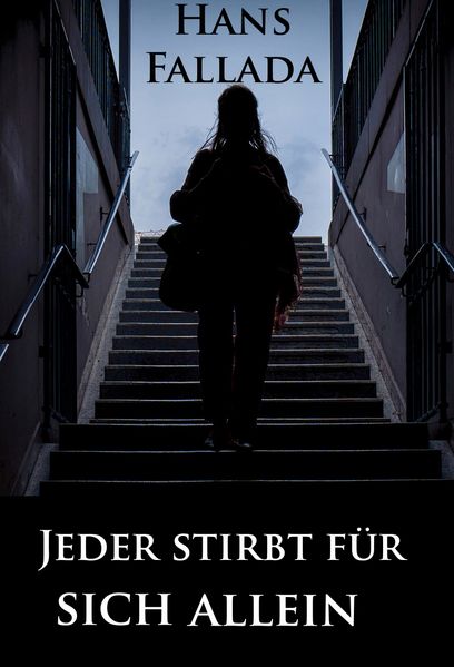 Jeder stirbt fur sich allein