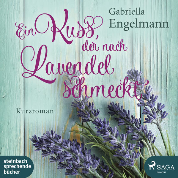 Ein Kuss, der nach Lavendel schmeckt