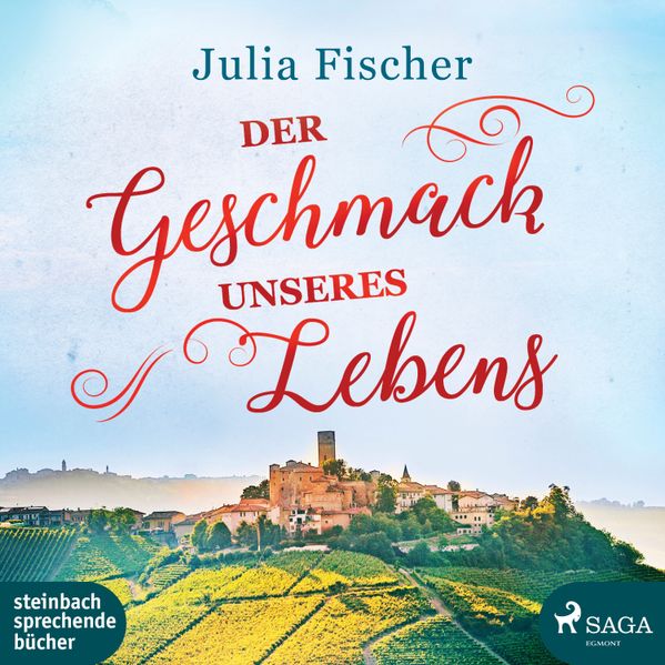Der Geschmack unseres Lebens