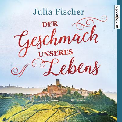 Der Geschmack unseres Lebens