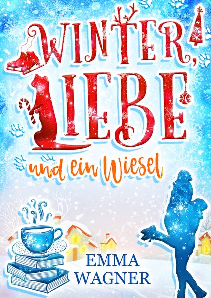 Winter, Liebe und ein Wiesel