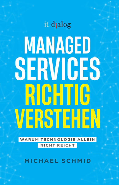 Managed Services richtig verstehen