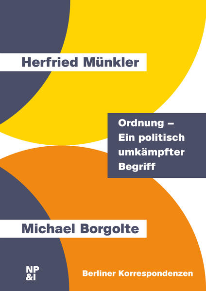 Ordnung – Ein politisch umkämpfter Begriff
