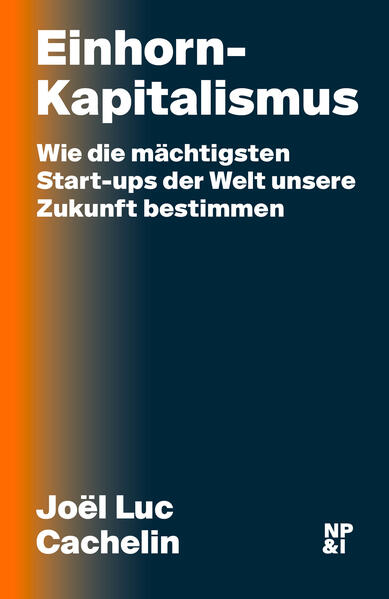 Einhorn-Kapitalismus
