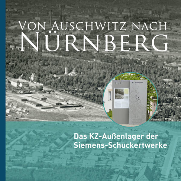 Von Nürnberg nach Auschwitz
