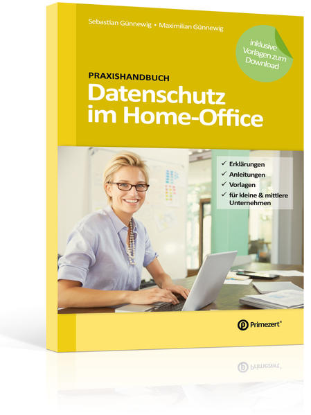 Praxishandbuch: Datenschutz im Home-Office