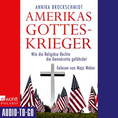 Amerikas Gotteskrieger