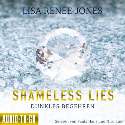 Shameless Lies - Dunkles Begehren