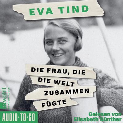 Die Frau, die die Welt zusammenfügte