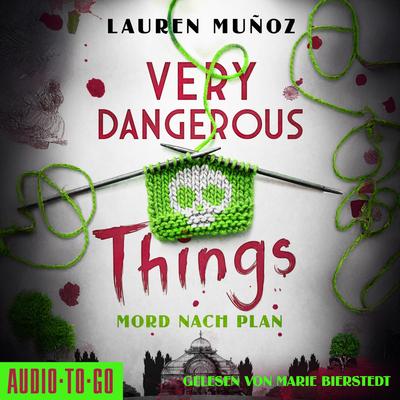 Very Dangerous Things