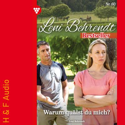 Warum quälst du mich?
