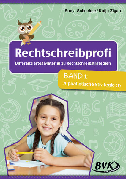 Rechtschreibprofi: Differenziertes Material zu Rechtschreibstrategien