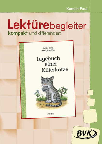 Lektürebegleiter – kompakt und differenziert: Tagebuch einer Killerkatze
