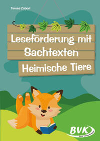 Leseförderung mit Sachtexten – Heimische Tiere