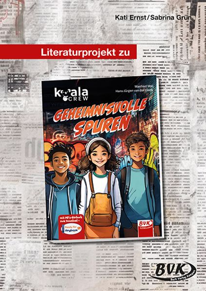 Literaturprojekt zu Koala Crew - geheimnisvolle Spuren