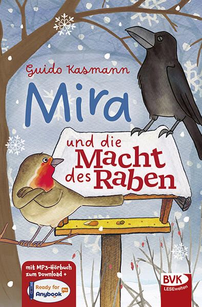 Mira und die Macht des Raben