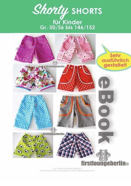SHORTY Shorts Unisex Kinderhose - Schnittmuster & Nähanleitung von firstloungeberlin