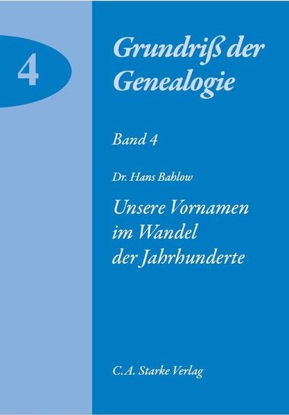Unsere Vornamen im Wandel der Jahrhunderte