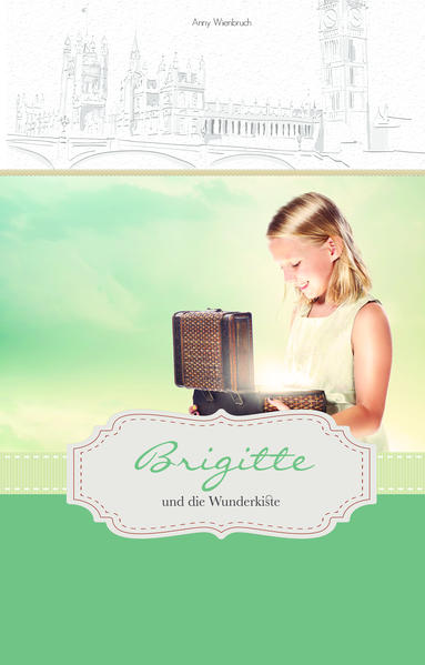 Brigitte und die Wunderkiste