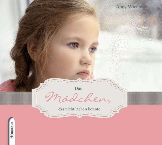 Das Mädchen, das nicht lachen konnte