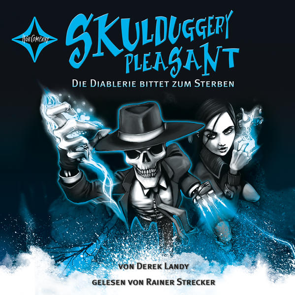 Skulduggery Pleasant - Folge 3 - Die Diablerie bittet zum Sterben