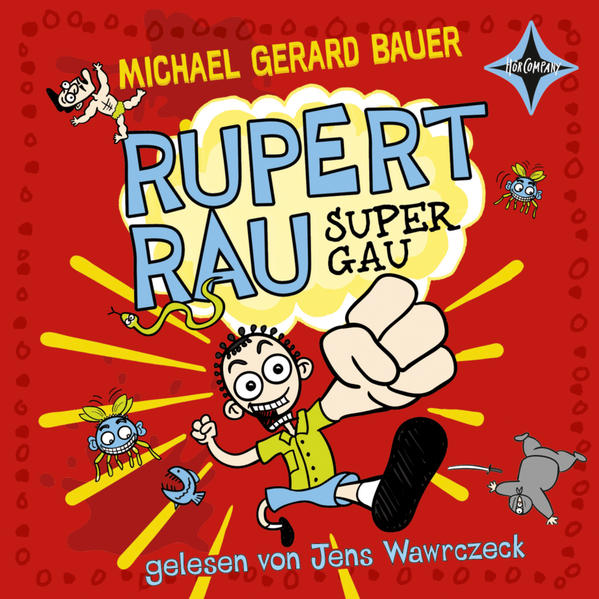 Rupert Rau Super-GAU