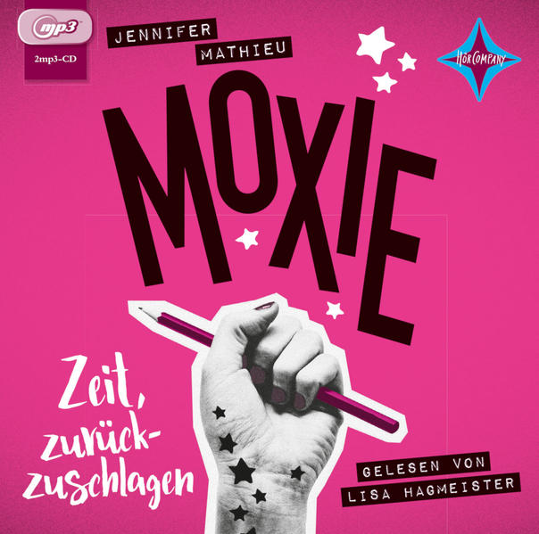 MOXIE - Zeit, zurückzuschlagen