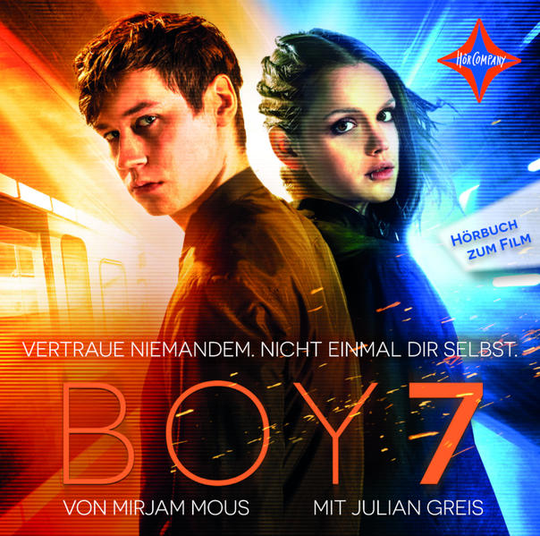 Boy 7: Vertraue niemandem. Nicht einmal dir selbst