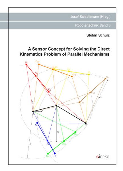 A Sensor Concept for Solving the Direct Kinematics Problem of Parallel Mechanisms