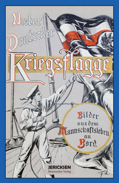 Unter Deutscher Kriegsflagge