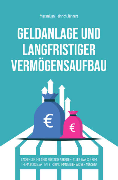 Geldanlage und langfristiger Vermögensaufbau