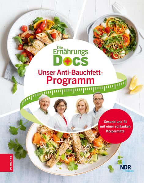 Die Ernährungs-Docs - Unser Anti-Bauchfett-Programm
