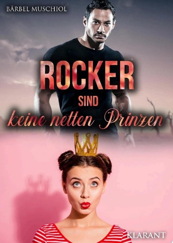 Rocker sind keine netten Prinzen (Inked Bastards Motorcycle Club 1)