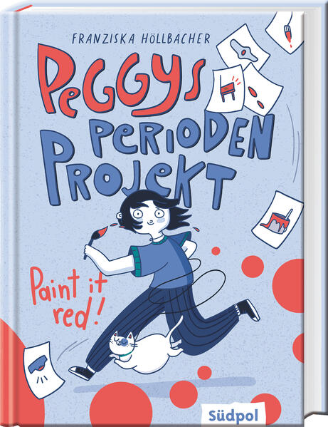 Peggys Perioden-Projekt – Paint it red! – Nominiert für den Deutsch-Französischen Jugendliteraturpreis 2025