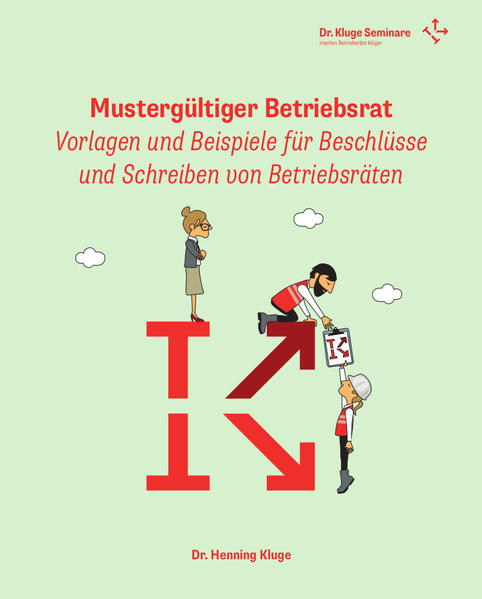 Mustergültiger Betriebsrat