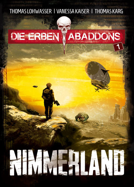 Die Erben Abaddons / Nimmerland