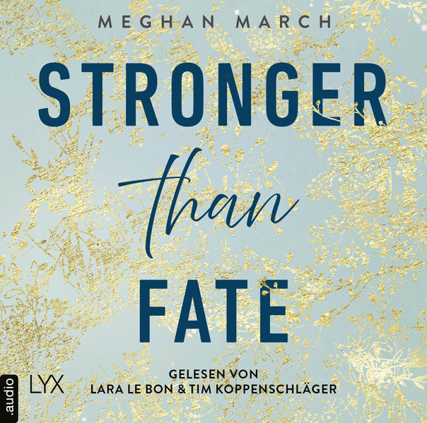 Stronger than Fate